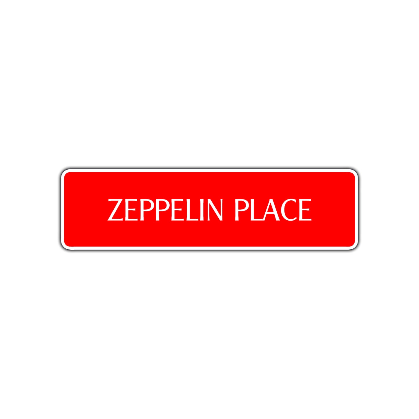 Zeppelin Place Road Aluminum Metal Novelty Street Plate Sign Wall Gift Decor