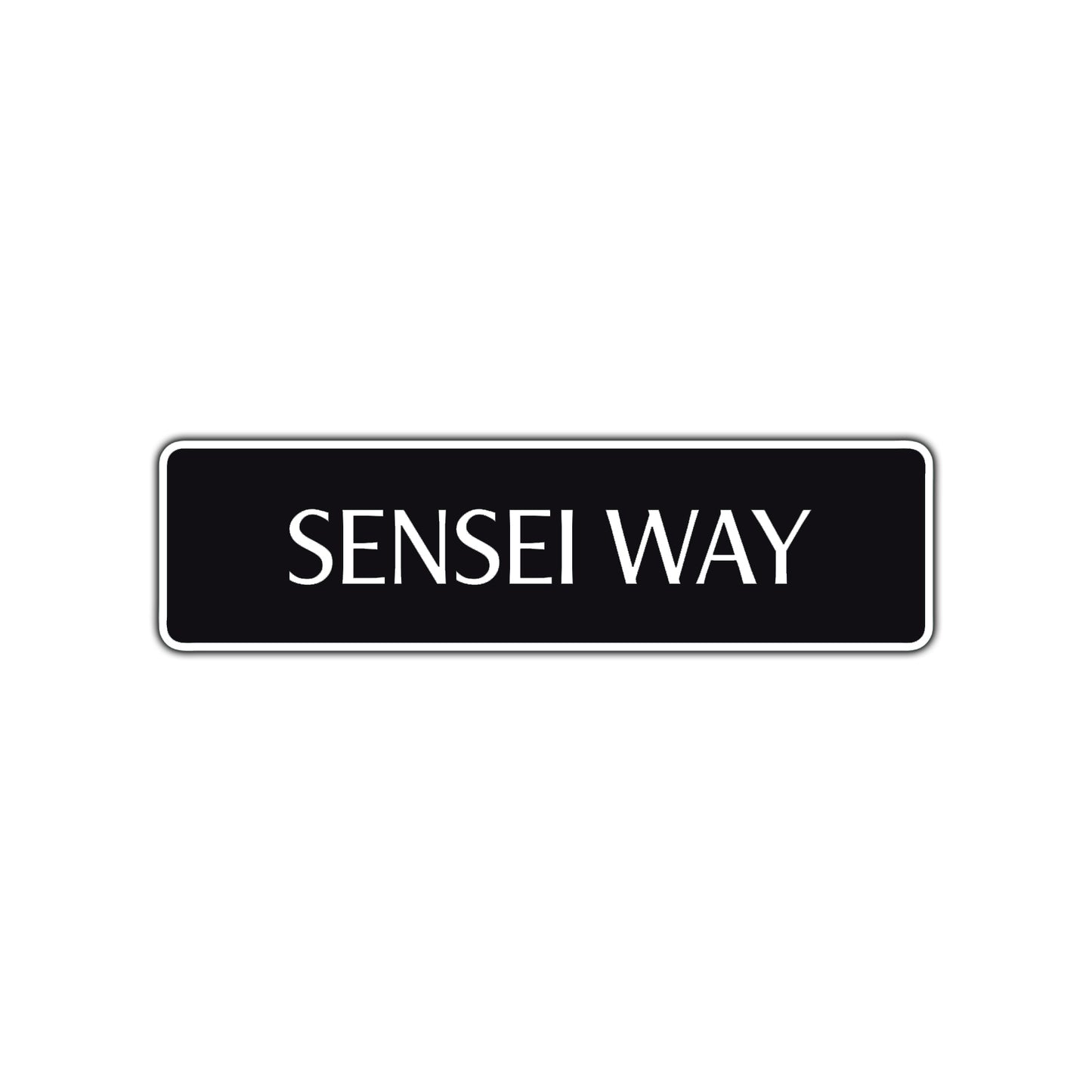 Sensei Way Karate Road Aluminum Metal Novelty Street Plate Sign Wall Gift Decor