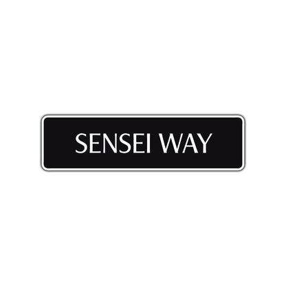 Sensei Way Karate Road Aluminum Metal Novelty Street Plate Sign Wall Gift Decor