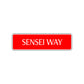 Sensei Way Karate Road Aluminum Metal Novelty Street Plate Sign Wall Gift Decor