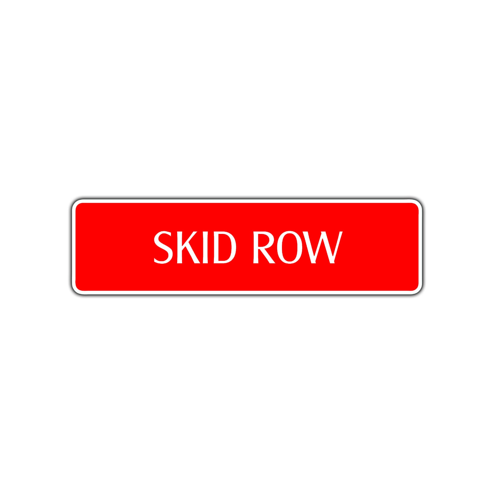 Skid Row Heavy Road Aluminum Metal Novelty Street Plate Sign Wall Gift Decor