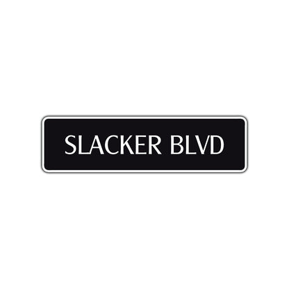 Slacker Boulevard Road Aluminum Metal Novelty Street Plate Sign Wall Gift Decor