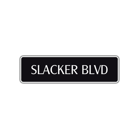Slacker Boulevard Road Aluminum Metal Novelty Street Plate Sign Wall Gift Decor