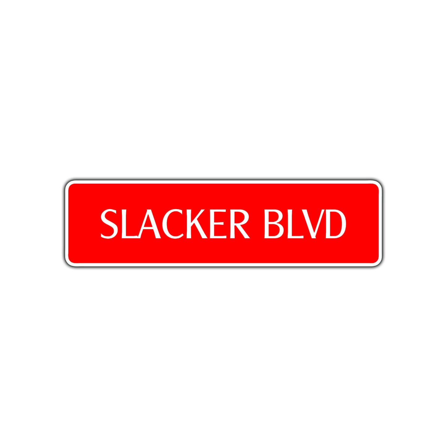 Slacker Boulevard Road Aluminum Metal Novelty Street Plate Sign Wall Gift Decor