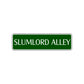 Slumlord Alley Road Aluminum Metal Novelty Street Plate Sign Wall Gift Decor