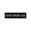 Soap Opera Ave Road Aluminum Metal Novelty Street Plate Sign Wall Gift Decor