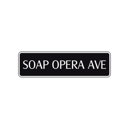 Soap Opera Ave Road Aluminum Metal Novelty Street Plate Sign Wall Gift Decor