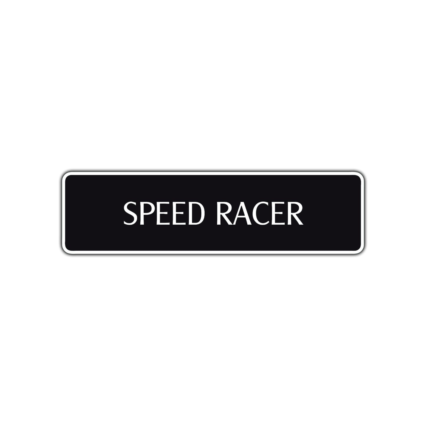 Speed Racer Road Aluminum Metal Novelty Street Plate Sign Wall Gift Decor