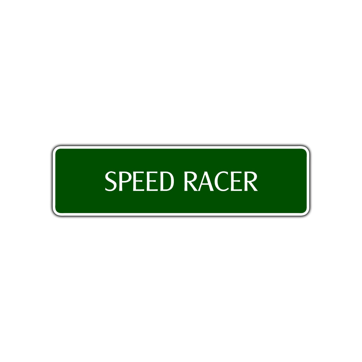 Speed Racer Road Aluminum Metal Novelty Street Plate Sign Wall Gift Decor