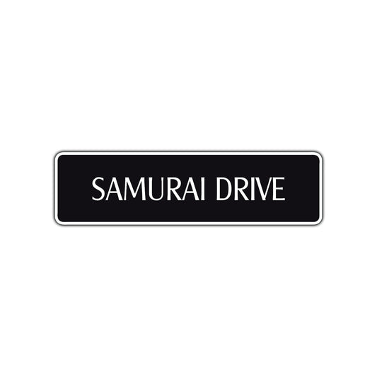 Samurai Drive Road Aluminum Metal Novelty Street Plate Sign Wall Gift Decor