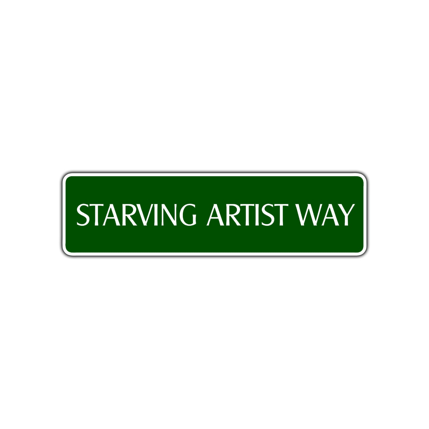 Starving Artist Way Road Aluminum Metal Novelty Street Plate Sign Wall Gift Decor