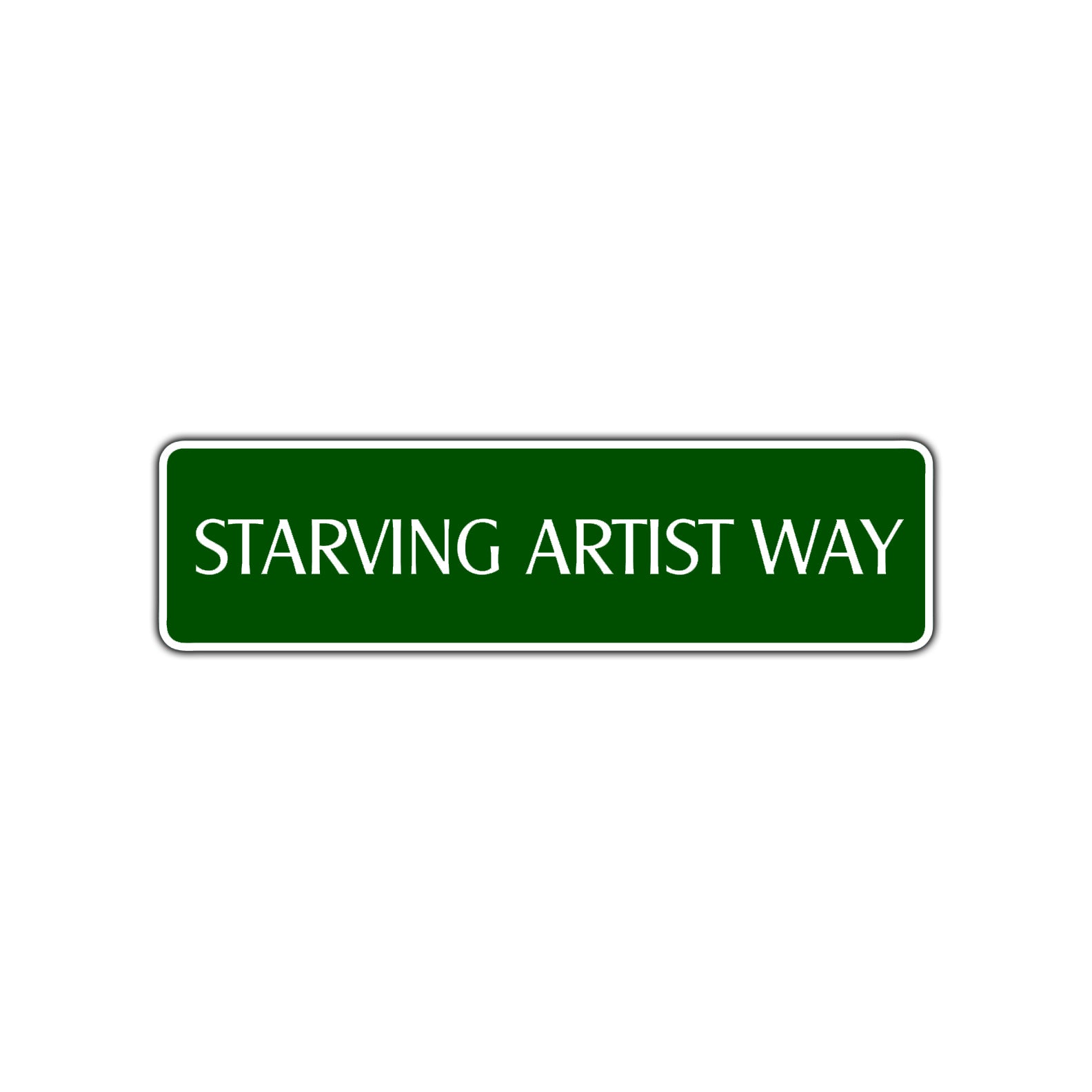 Starving Artist Way Road Aluminum Metal Novelty Street Plate Sign Wall Gift Decor