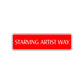 Starving Artist Way Road Aluminum Metal Novelty Street Plate Sign Wall Gift Decor