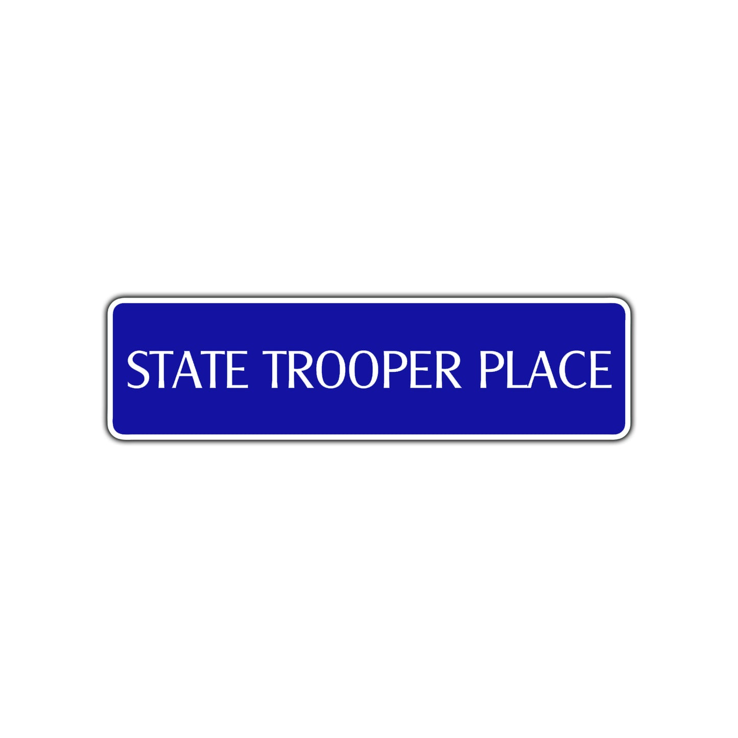 State Trooper Place Road Aluminum Metal Novelty Street Plate Sign Wall Gift Decor