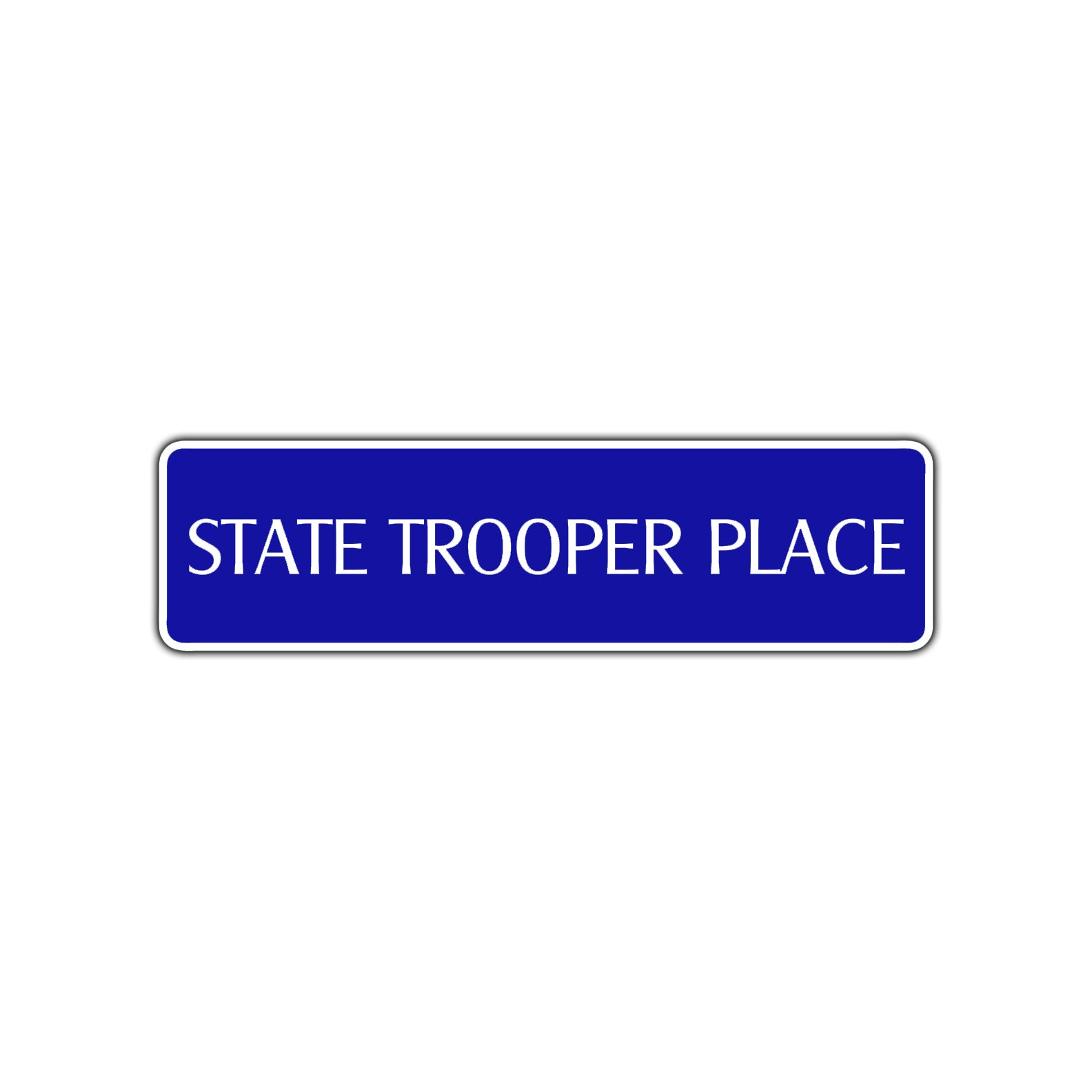 State Trooper Place Road Aluminum Metal Novelty Street Plate Sign Wall Gift Decor