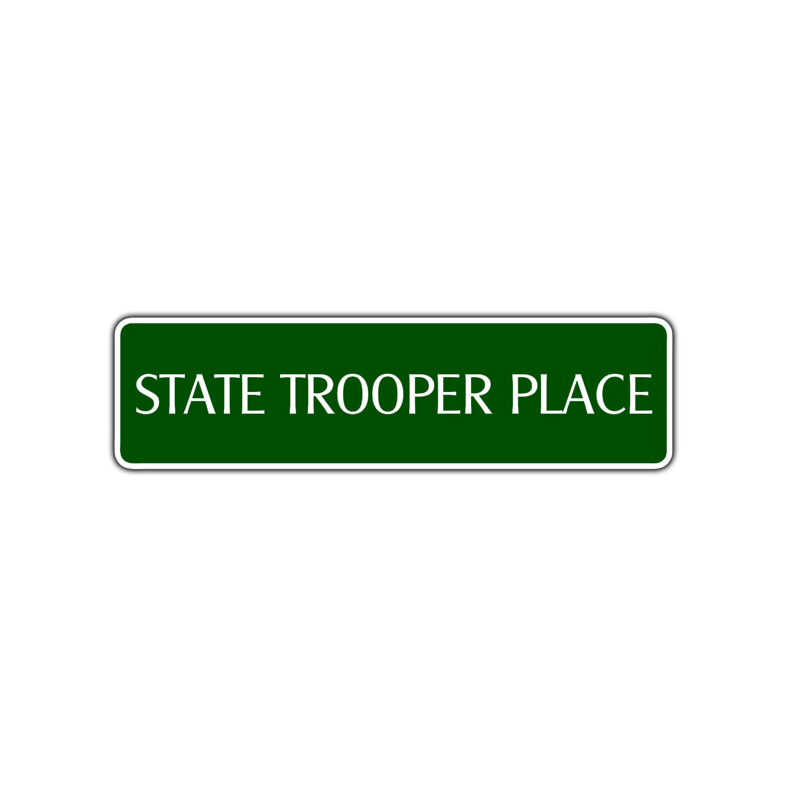 State Trooper Place Road Aluminum Metal Novelty Street Plate Sign Wall Gift Decor