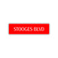 Stooges Boulevard Road Aluminum Metal Novelty Street Plate Sign Wall Gift Decor