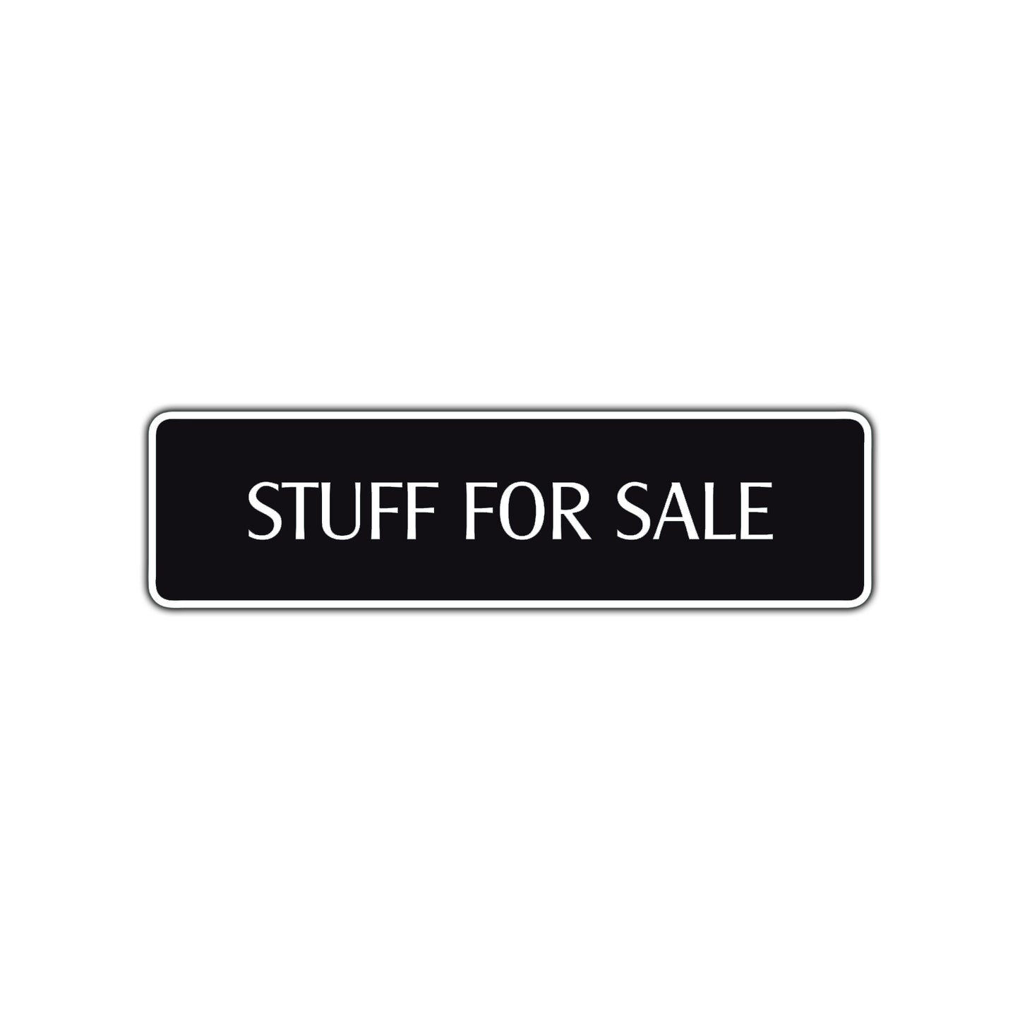 Stuff For Sale Road Aluminum Metal Novelty Street Plate Sign Wall Gift Decor