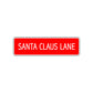 Santa Claus Lane Christmas Road Aluminum Metal Novelty Street Plate Sign Wall Gift Decor