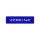 Superhighway Interstate Road Aluminum Metal Novelty Street Plate Sign Wall Gift Decor