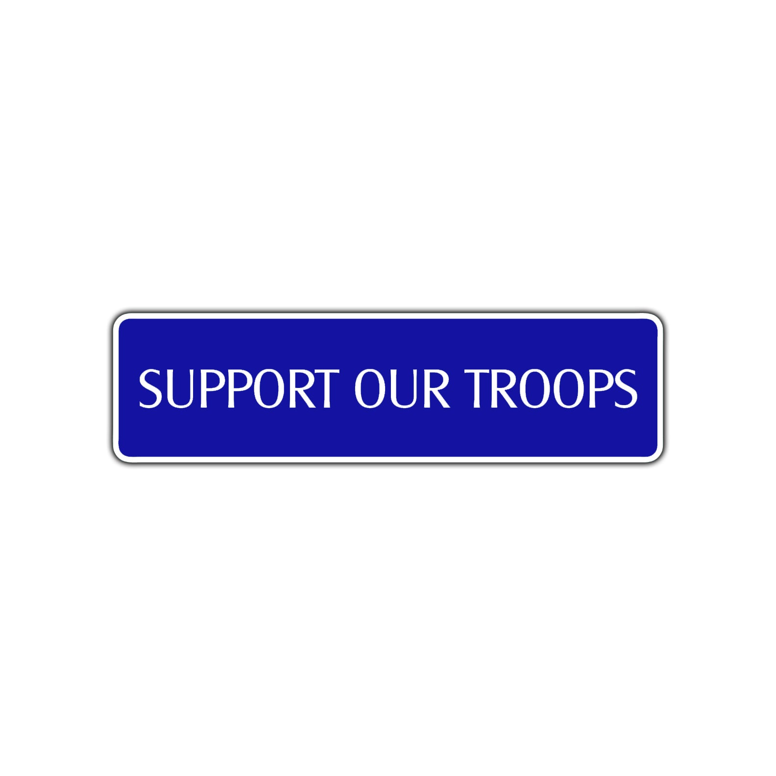 Support Our Troops Awareness Road Aluminum Metal Novelty Street Plate Sign Wall Gift Decor