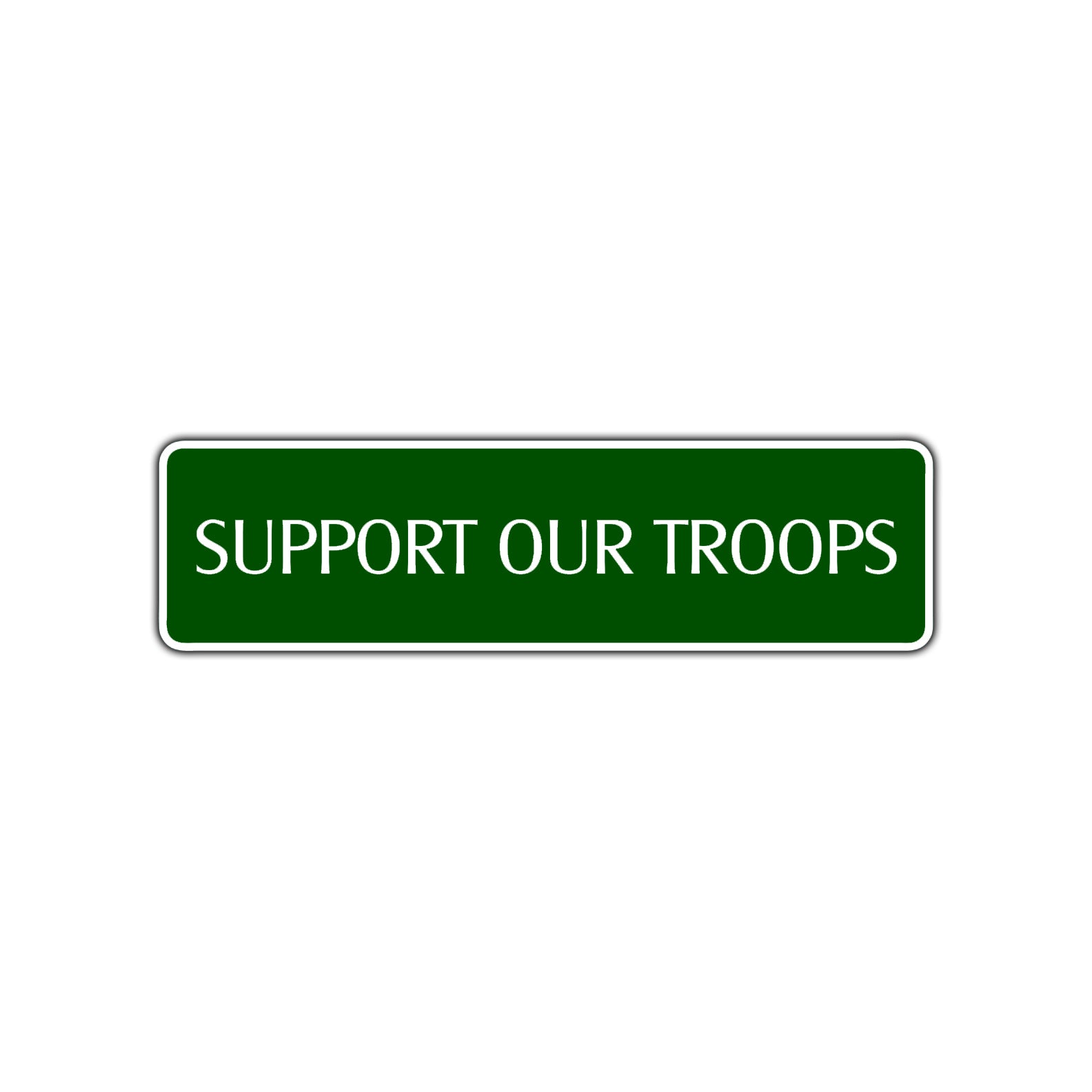 Support Our Troops Awareness Road Aluminum Metal Novelty Street Plate Sign Wall Gift Decor