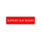 Support Our Troops Awareness Road Aluminum Metal Novelty Street Plate Sign Wall Gift Decor