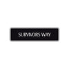 Survivor Way Road Aluminum Metal Novelty Street Plate Sign Wall Gift Decor