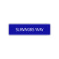Survivor Way Road Aluminum Metal Novelty Street Plate Sign Wall Gift Decor