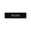 The Boss Road Aluminum Metal Novelty Street Plate Sign Wall Gift Decor