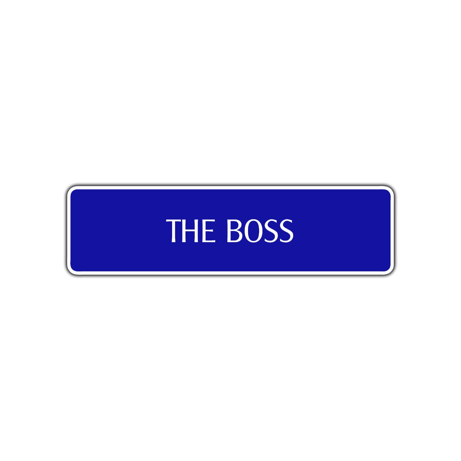 The Boss Road Aluminum Metal Novelty Street Plate Sign Wall Gift Decor