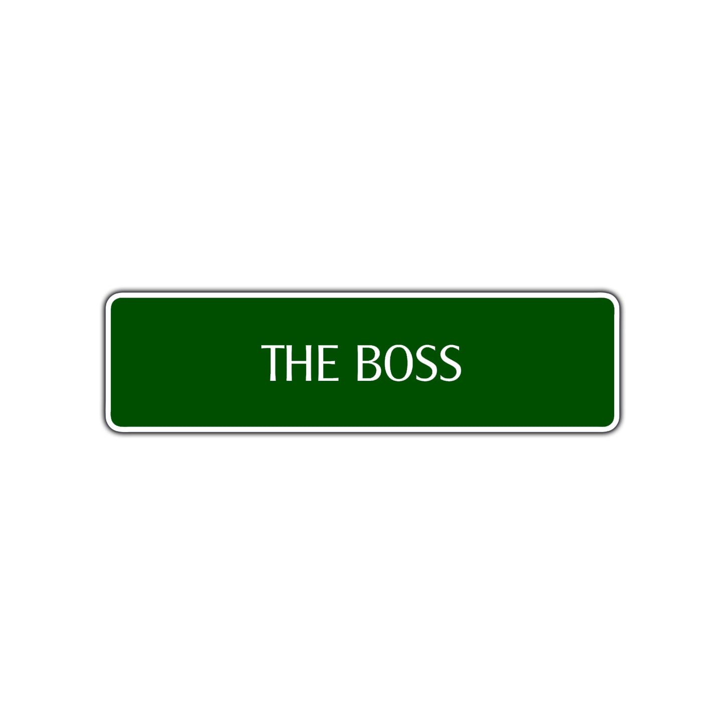 The Boss Road Aluminum Metal Novelty Street Plate Sign Wall Gift Decor