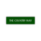 The Country Way Road Aluminum Metal Novelty Street Plate Sign Wall Gift Decor