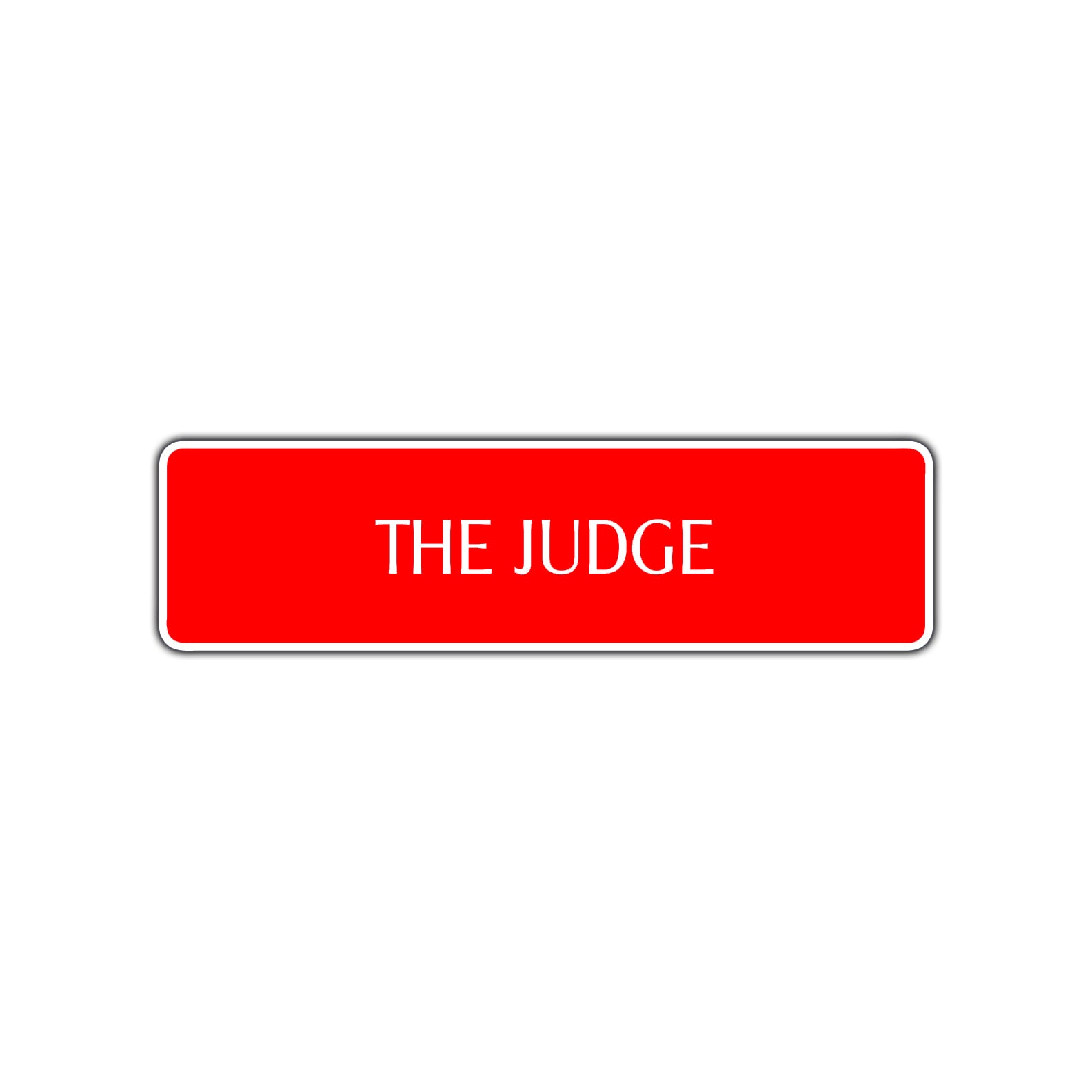 The Judge Law Courthouse Road Aluminum Metal Novelty Street Plate Sign Wall Gift Decor
