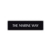 The Marine Way Road Aluminum Metal Novelty Street Plate Sign Wall Gift Decor