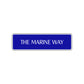The Marine Way Road Aluminum Metal Novelty Street Plate Sign Wall Gift Decor