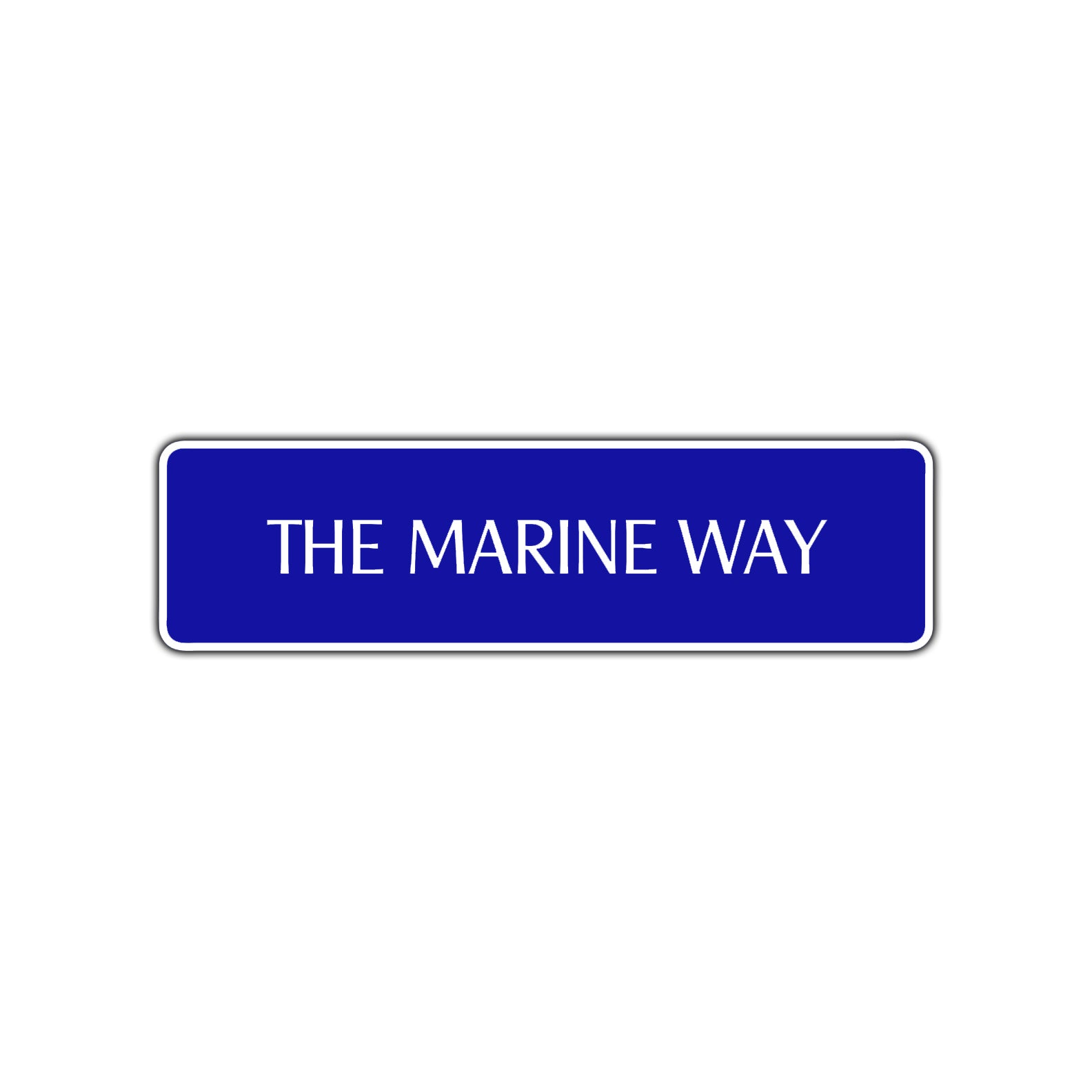 The Marine Way Road Aluminum Metal Novelty Street Plate Sign Wall Gift Decor