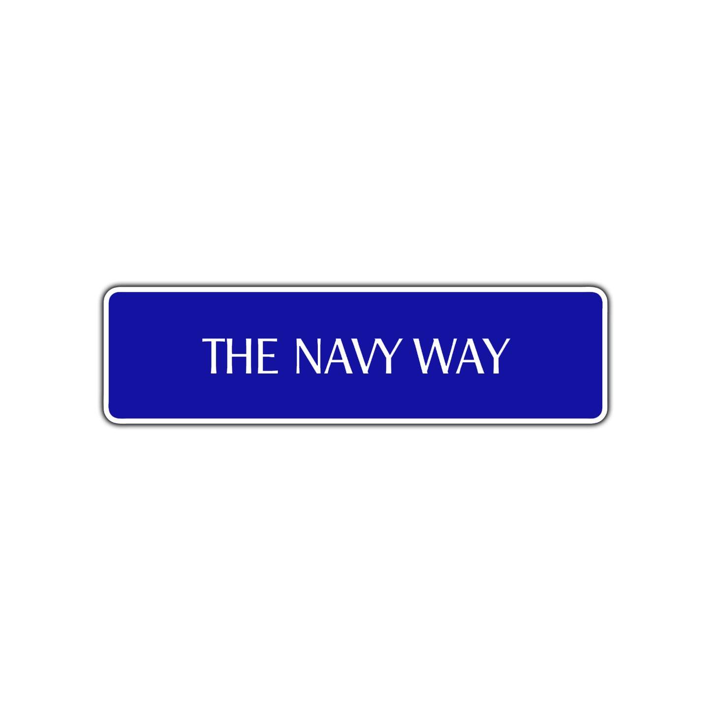The Navy Way Road Aluminum Metal Novelty Street Plate Sign Wall Gift Decor