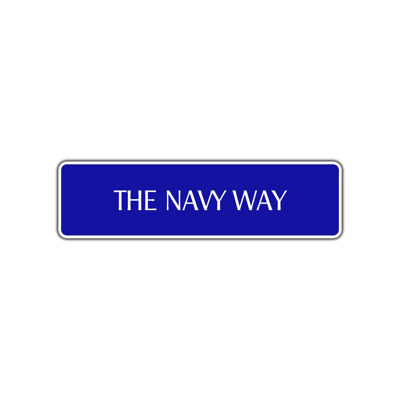 The Navy Way Road Aluminum Metal Novelty Street Plate Sign Wall Gift Decor