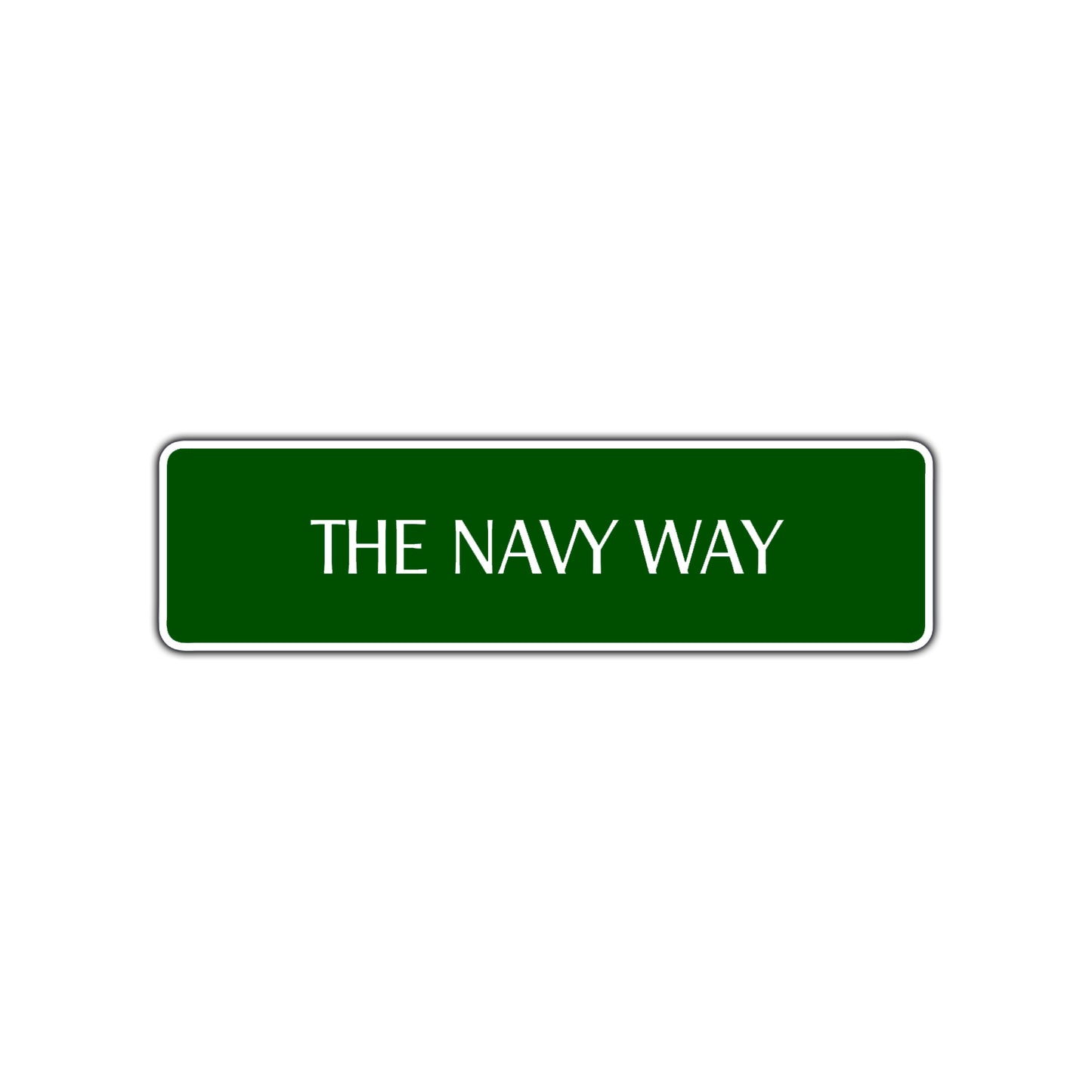 The Navy Way Road Aluminum Metal Novelty Street Plate Sign Wall Gift Decor