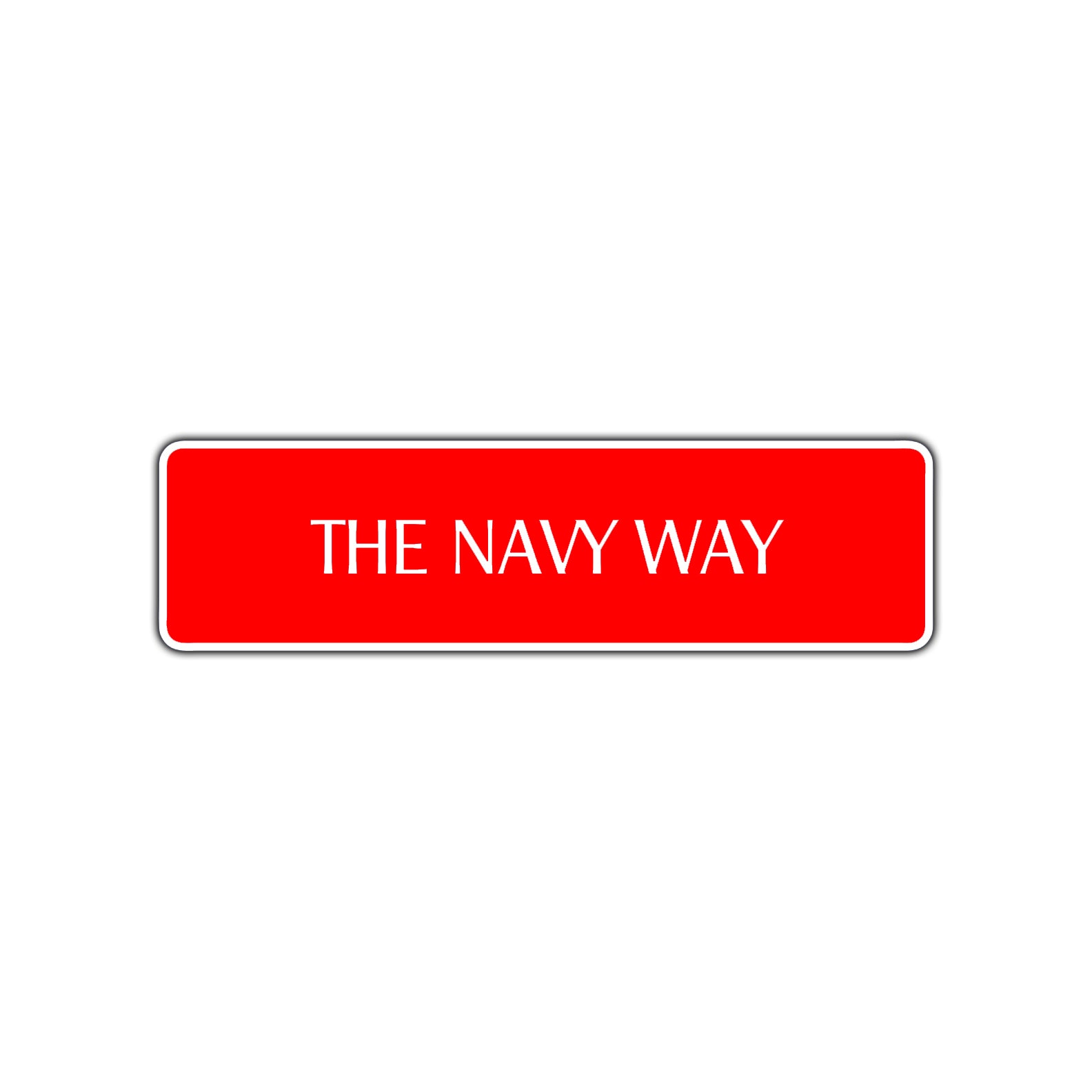 The Navy Way Road Aluminum Metal Novelty Street Plate Sign Wall Gift Decor