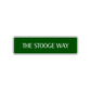 The Stooge Way Road Aluminum Metal Novelty Street Plate Sign Wall Gift Decor