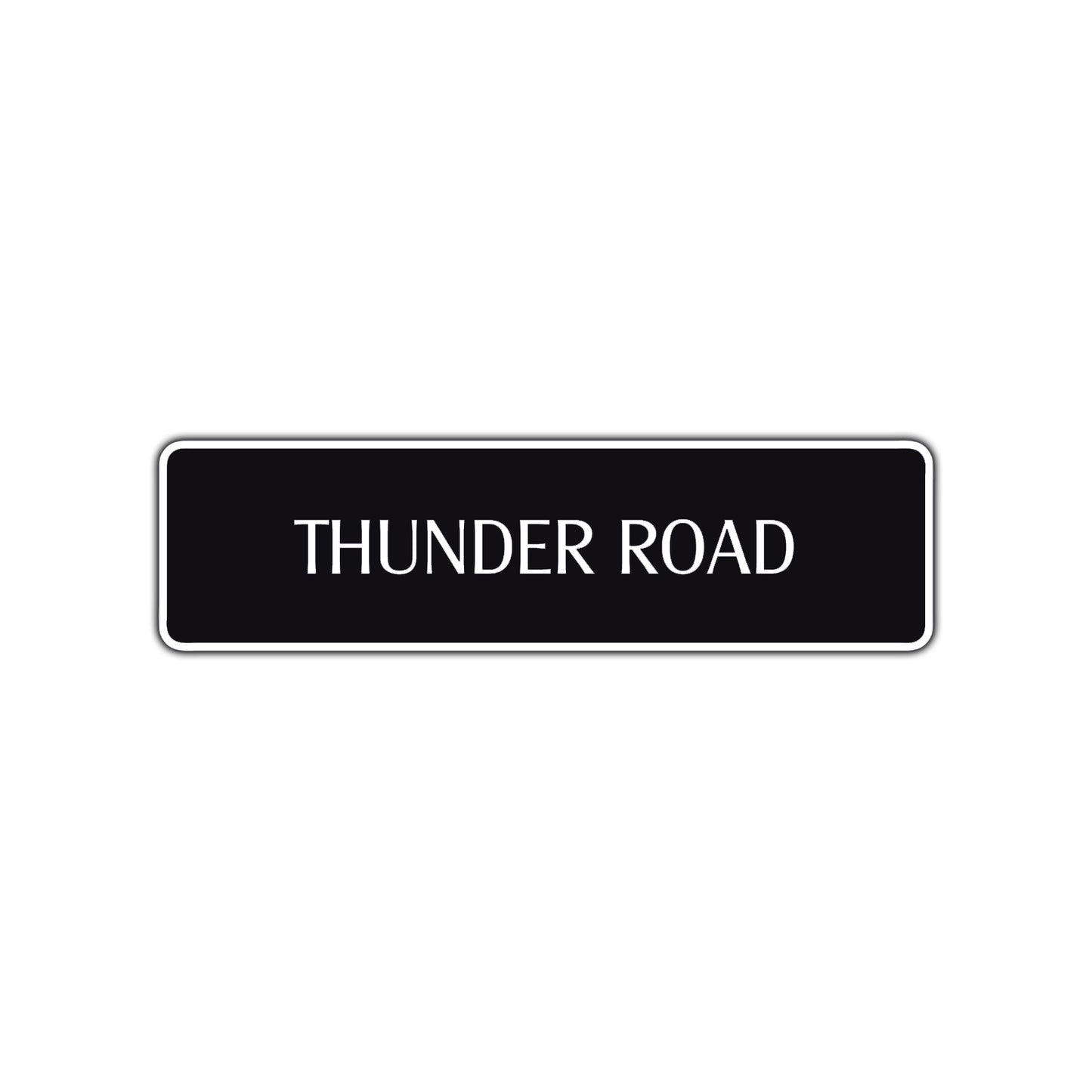 Thunder Road Aluminum Metal Novelty Street Plate Sign Wall Gift Decor