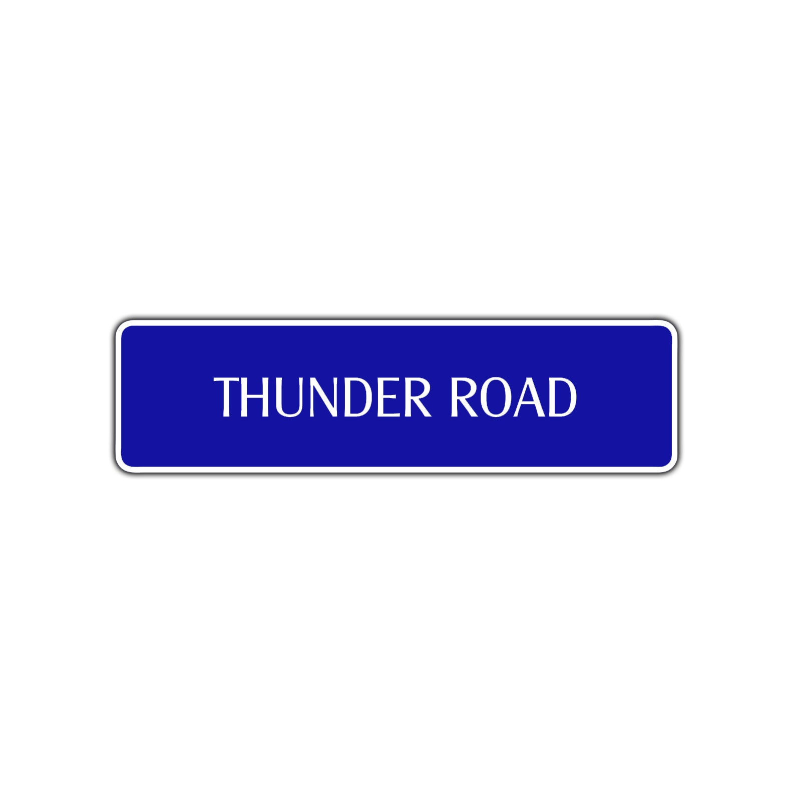 Thunder Road Aluminum Metal Novelty Street Plate Sign Wall Gift Decor