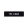 Titanic Boulevard Road Aluminum Metal Novelty Street Plate Sign Wall Gift Decor