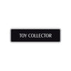 Toy Collector Road Aluminum Metal Novelty Street Plate Sign Wall Gift Decor