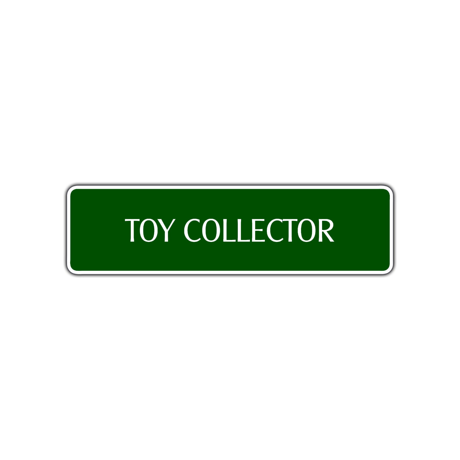 Toy Collector Road Aluminum Metal Novelty Street Plate Sign Wall Gift Decor
