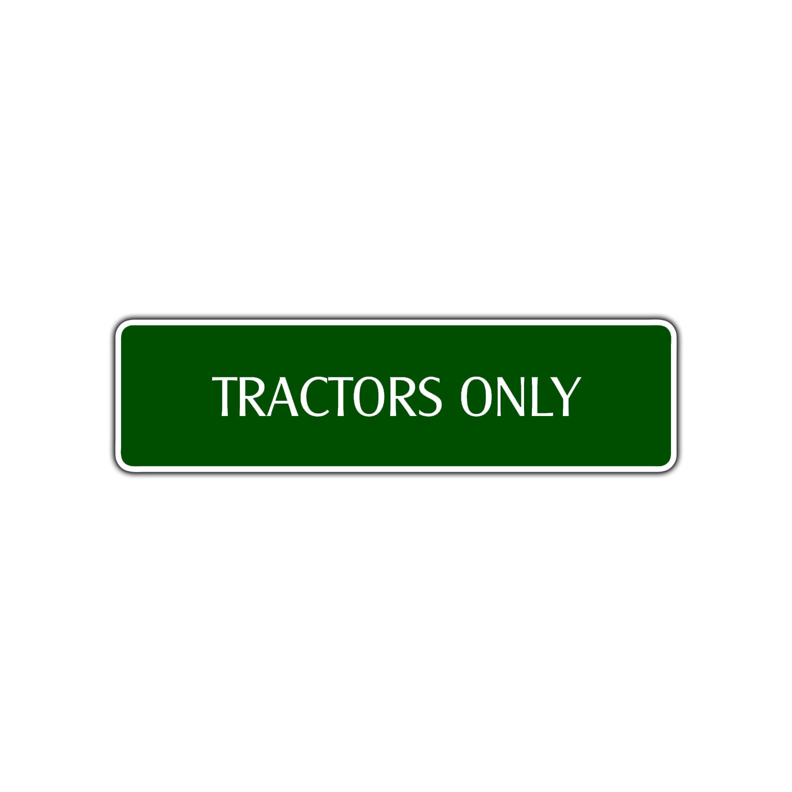 Tractors Only Road Aluminum Metal Novelty Street Plate Sign Wall Gift Decor