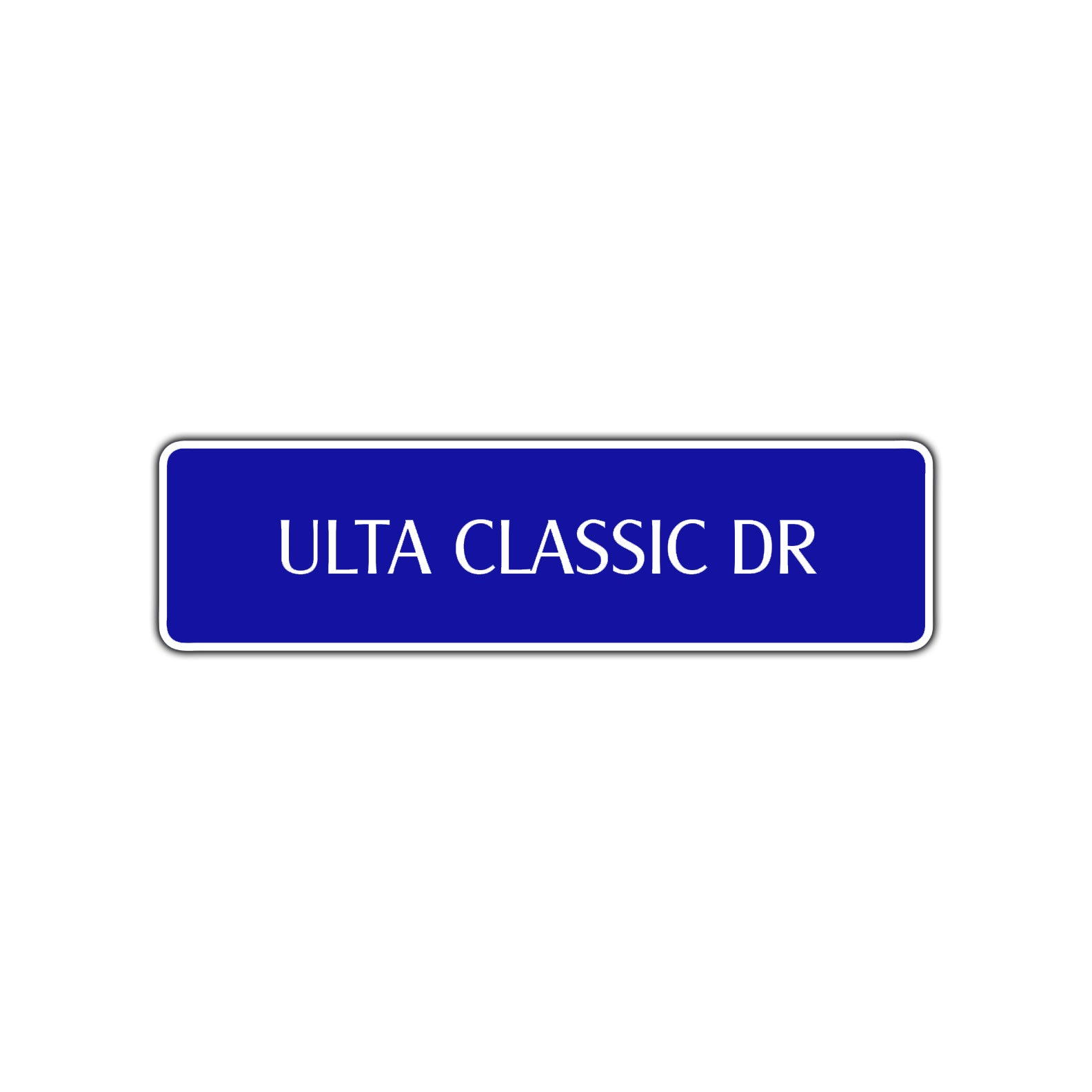 Ulta Classic Drive Road Aluminum Metal Novelty Street Plate Sign Wall Gift Decor