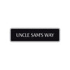 Uncle Sam's Way Road Aluminum Metal Novelty Street Plate Sign Wall Gift Decor